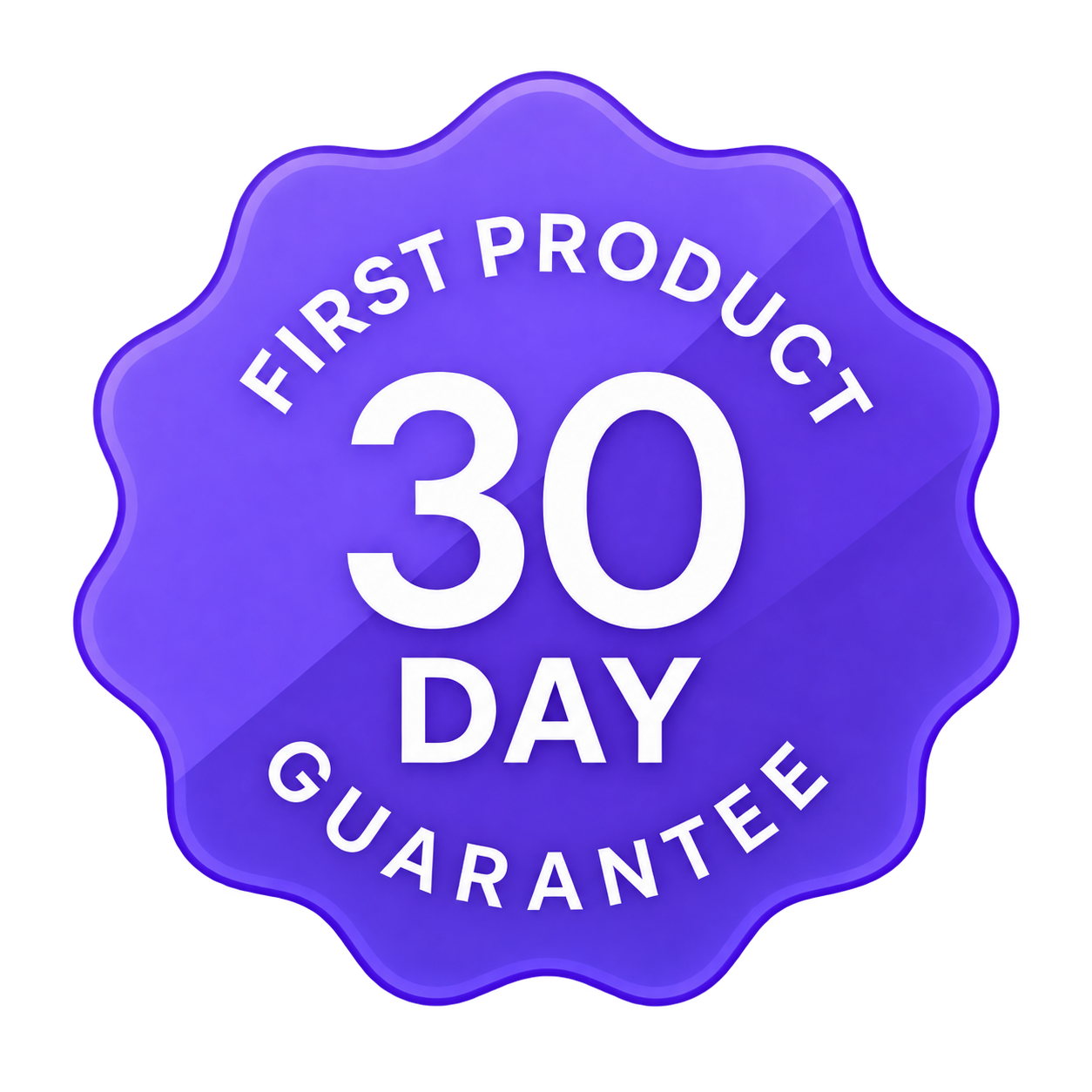 First product 30-day guarantee